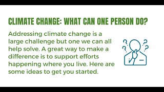 Climate Change What Can One Person Do [upl. by Annaeoj]