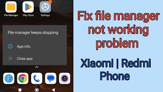 How to File manager keeps stopping problem  Xiaomi  Redmi Phone  2024 [upl. by Kenelm856]