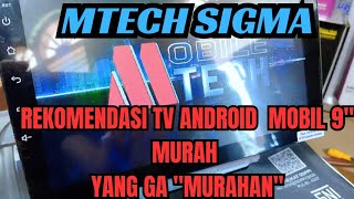 TV Android mobil murah BerkualitasMtech SIGMA asli keren👍 [upl. by Herzel]