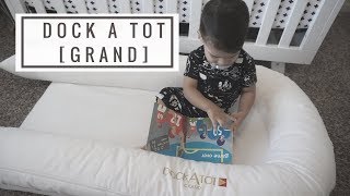 Dock A Tot Grand  Review [upl. by Hiroko564]