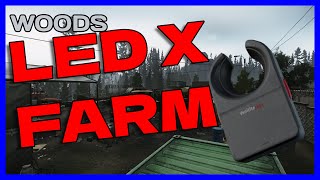 Ultimate LEDX Farm  Woods  Escape From Tarkov [upl. by Craddock]