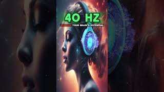 🎧 Unleash Your Brains Potential with ➡️ 40 Hz Binaural Beats [upl. by Meeki]