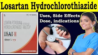 losartan hydrochlorothiazide 50 mg 125 mg  losartan potassium and hydrochlorothiazide tablets uses [upl. by Suolevram]