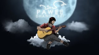 DHANITH SRI  PAWEE පාවී Official Lyric Video  Album ALOKAWARSHA [upl. by Alber878]