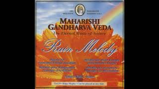 Gandharva Veda Rain Melody [upl. by Labannah]