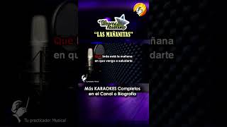 quotLas Mañanitasquot Karaoke  Los Alegres del Barranco lasmañanitas karaoke losalegresdelbarranco [upl. by Connett829]