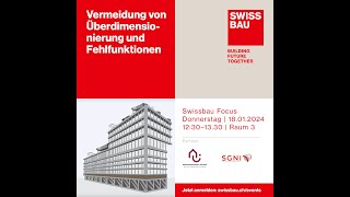 Vermeidung von Überdimensionierung und Fehlfunktionen  Swissbau Focus 2024 [upl. by Orazal]