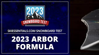 2023 Arbor Formula Rocker and Camber  SkiEssentialscom Snowboard Test [upl. by Stanislaw]