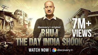 Bhuj The Day India Shook  Anupam Kher  Watch Now  discovery original [upl. by Kris]