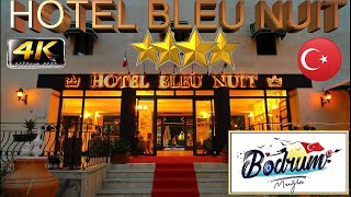 4K BODRUM HOTEL BLEU NUIT 2024 GOOD BEACH RESORT MUGLA TURKEY [upl. by Latimore]