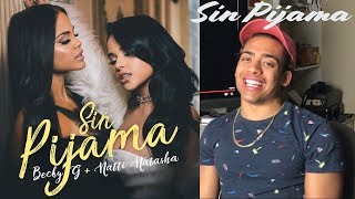 Becky G Natti Natasha  Sin Pijama Official Video REACTION [upl. by Merchant187]