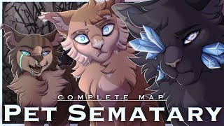 PET SEMATARY Complete Warrior Cats MAP [upl. by Nioe]