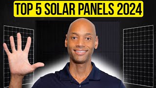 Top 5 Best Solar Panels in 2024 [upl. by Hoffarth447]