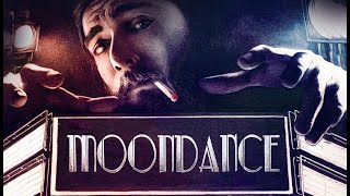 Moondance  Official Trailer [upl. by Lundgren]