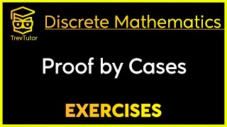 Discrete Mathematics Proof by Cases Examples [upl. by Rugen]