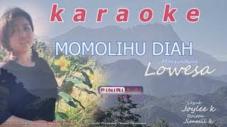 Momolihu Diah KARAOKE KARAOKE KARAOKE [upl. by Nelyag]