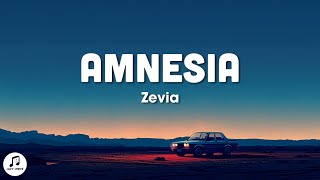 Zevia  amnesia Lyrics [upl. by Tippets]