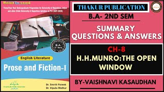 Summary  QampA  HH Munro Saki The Open Window  Unit 2 Chap 8  BA 2nd Semester  UOR [upl. by Crist]