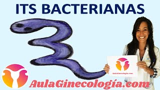 ITS BACTERIANAS CLAMIDIA GONOCOCO y SÍFILIS síntomas y tratamiento  Ginecología y Obstetricia [upl. by Enywad]