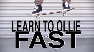 THE FASTEST WAY TO LEARN HOW TO OLLIE TUTORIAL [upl. by Gris111]