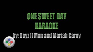 One Sweet Day Karaoke [upl. by Eneleahs155]