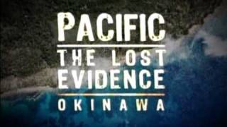 15 Pacific Lost Evidence Okinawa World War II [upl. by Yajet965]