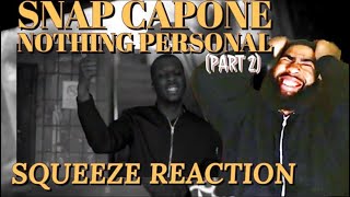 Snap Capone  Nothing Personal Part 2  SnapCapone LUTV100MILLReaction [upl. by Aniretake]