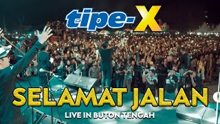 TIPEX  SELAMAT JALAN LIVE IN BUTON TENGAH BIKIN SEMUA TERHARU [upl. by Matelda482]