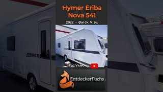 Hymer Eriba Nova 541  2022 Short View [upl. by Opaline]