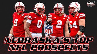 Nebraska Footballs 4 MOST DRAFTABLE PLAYERS for 2025 [upl. by Philbin]