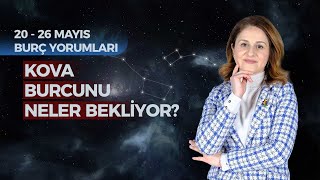 Kova Burcu 20  26 Mayıs Haftası Burç Yorumları  Burcunun Astroloji Defteri [upl. by Oirretno]