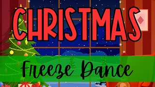 Christmas Freeze Dance [upl. by Oliviero462]