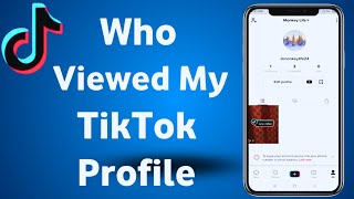 How To See Who Viewed Your TikTok Profile [upl. by Nevah800]