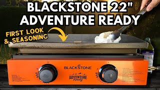 Blackstone Adventure Ready 22in Griddle  First Look Seasoning and Bread Test [upl. by Llemhar]