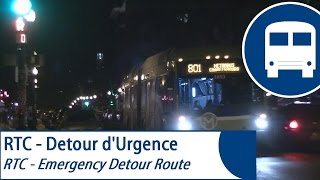 Bus  RTC Québec  Détour dUrgence  Emergency Detour [upl. by Arahk]