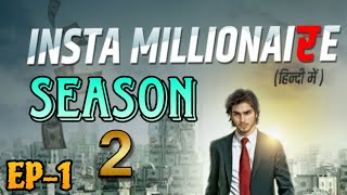 Insta Millionaire Episode 1441  Insta millionaire Season 2 [upl. by Asiaj]