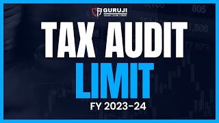 Tax Audit Limit for AY 202425 II New Tax Audit Limit II Income Tax New Change II carajendra89 [upl. by Binnings102]