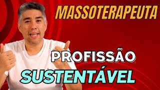 Profissão Massoterapeuta  Sustentabilidade na Massoterapia massoterapia [upl. by Neelehtak]