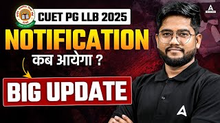 CUET PG LLB 2025 Notification 📑 Latest Update 🔥  CUET PG LLB Application Form  DU LLB Exam [upl. by Amethist626]