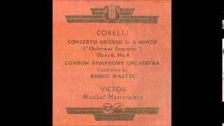 Corelli Christmas Concerto Bruno Walter 1938 [upl. by Trin761]