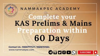 KAS Mains amp Prelims preparation within 60 Days  Complete Syllabus  NammaKPSC [upl. by Acinyt]