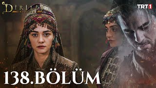 Diriliş Ertuğrul 138 Bölüm [upl. by Ettevy]