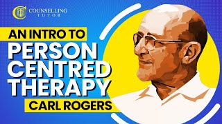 An introduction to Person Centred Therapy  Carl Rogers [upl. by Nnylrebma]