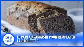 Le pain au sarrasin pour maigrir ou manger sans gluten [upl. by Sonahpets830]