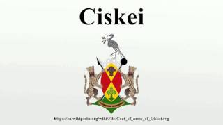 Ciskei [upl. by Glantz]