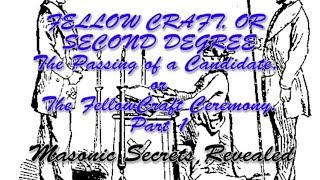 Duncans Masonic Ritual and Monitor Chapter 2 The FellowCraft or 2nd Degree  The Staircase Lecture [upl. by Eustatius589]