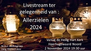 Livestream ter gelegenheid van Allerzielen 2024 [upl. by Neerhtak568]