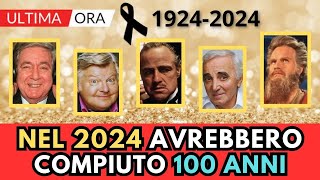 10 Attori Cantanti MORTI che compiono 100 ANNI nel 2024 [upl. by Jacquelin]