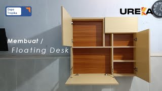 membuat floating desk atau meja kerja pakai UREKA DECOBOARD DAN DECOPLY  DIY FLOATING DESK [upl. by Ahtelra]