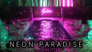 Chill Synth  Synthwave  Chillwave Mix  Neon Paradise  Royalty Free Copyright Safe Music [upl. by Avaria]